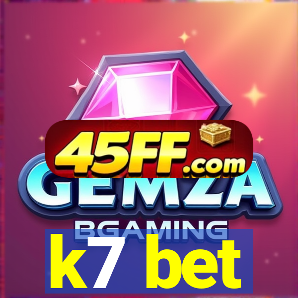 k7 bet
